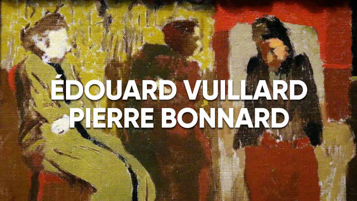 035. Édouard Vuillard et Pierre Bonnard